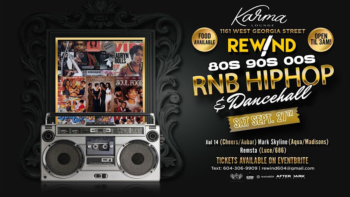 Rewind Party @ Karma Lounge!!! (September Edition!)