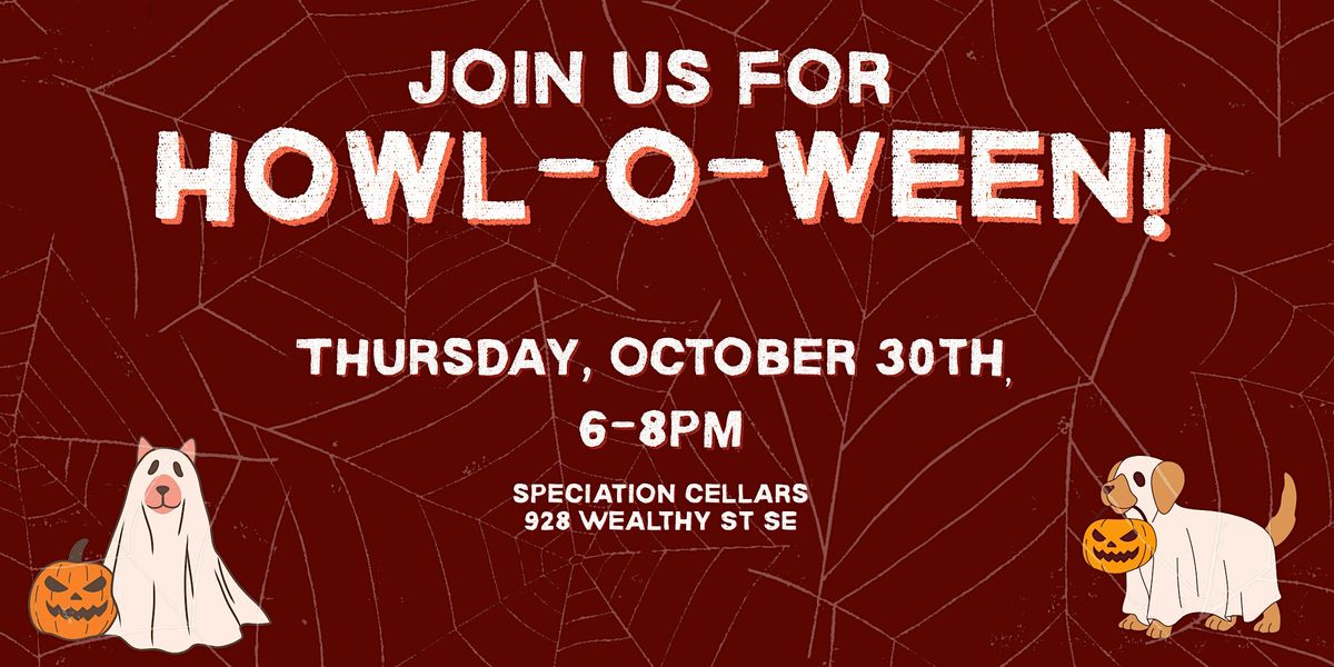 Howl-O-Ween!