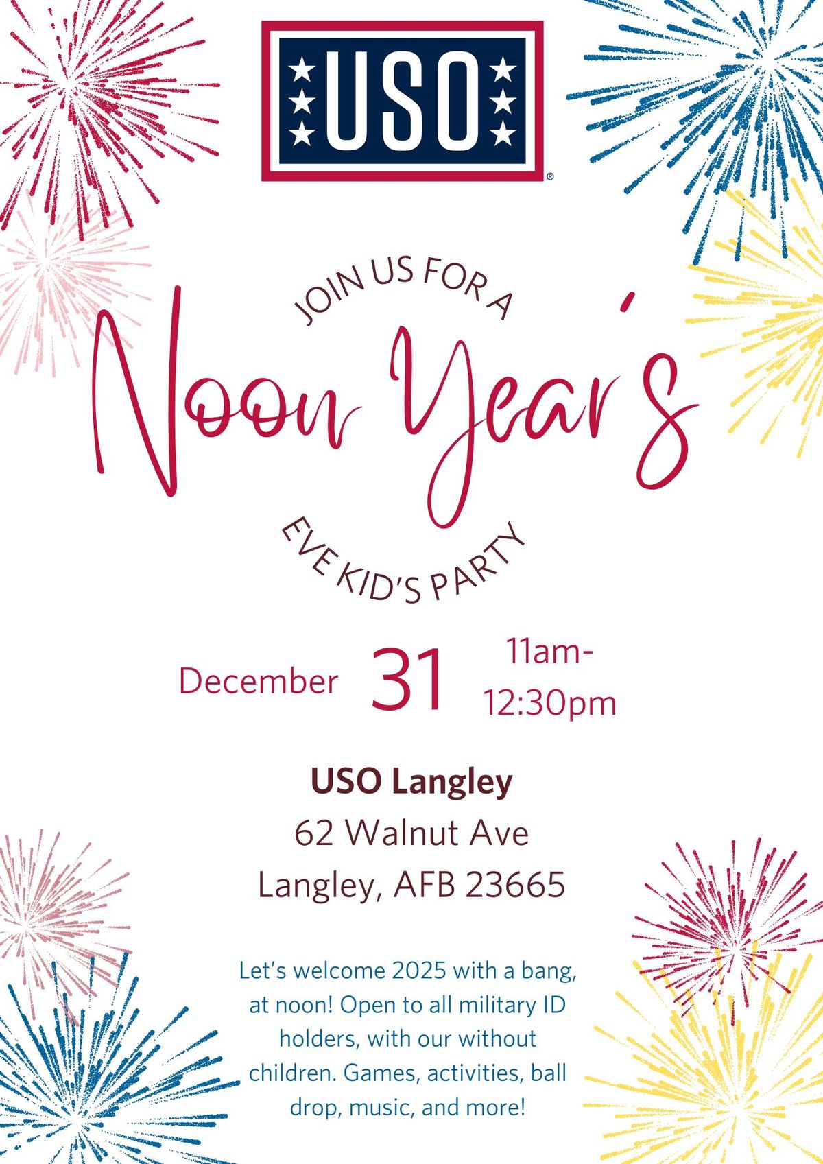 USO Langley - Noon Year's Eve Party!