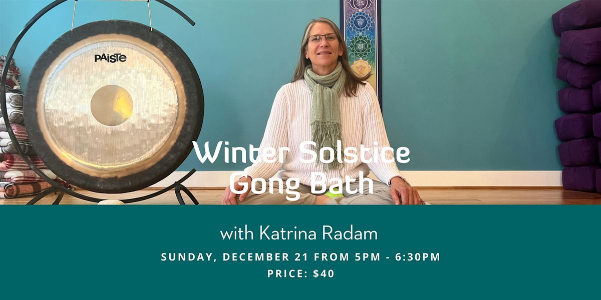 Winter Solstice Gong Bath
