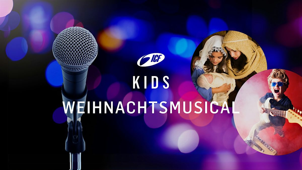 ICF Kids Weihnachtsmusical - Laute Nacht - 15:00 Uhr