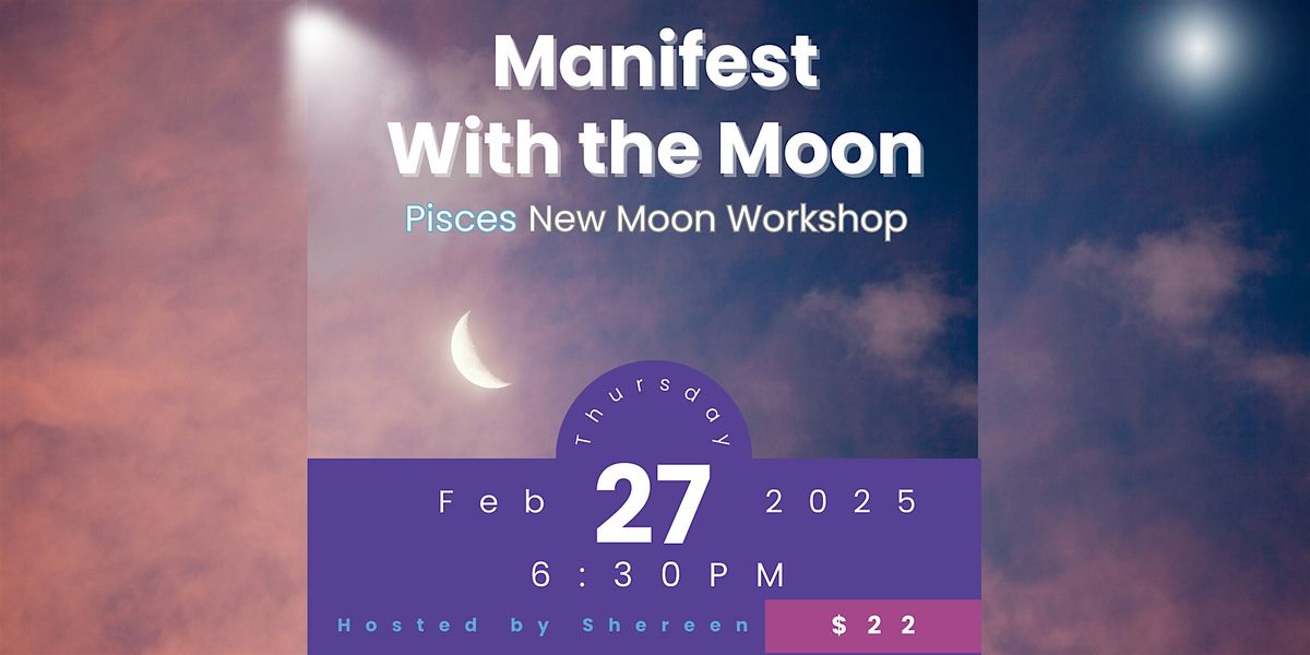 Pisces New Moon Workshop \u2013 Manifestation, Reflection & Ritual in NYC