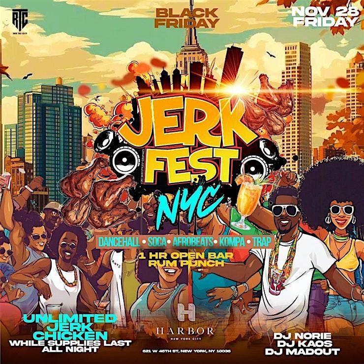 NYC\u2019S JERK FEST 1 HOUR OPEN BAR + FREE JERK CHICKEN