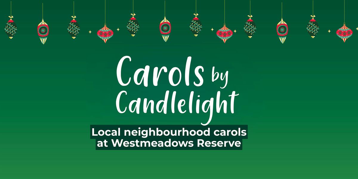 Carols by Candlelight Westmeadows