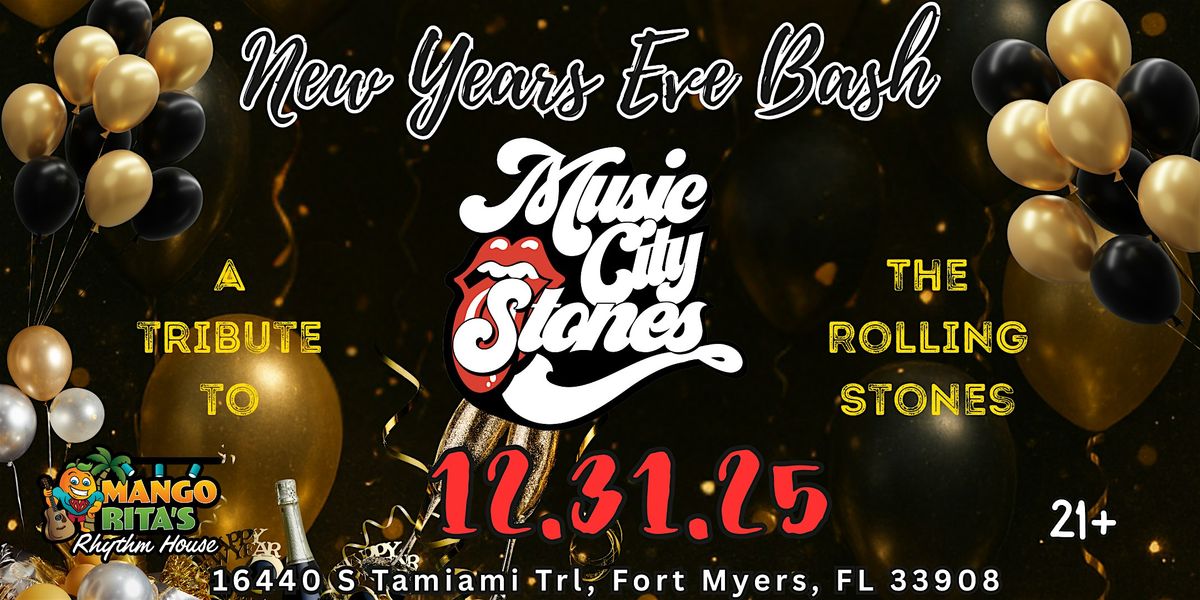 NEW YEAR'S EVE with  MUSIC CITY STONES - A Tribute to THE ROLLING STONES