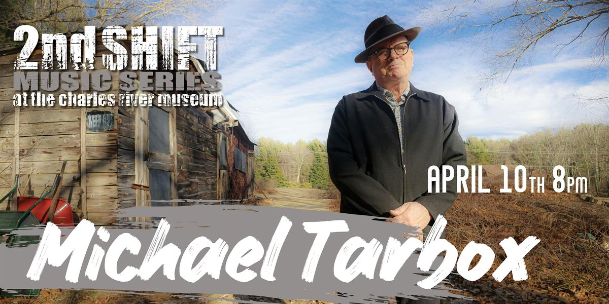 2nd SHIFT Concert: Michael Tarbox