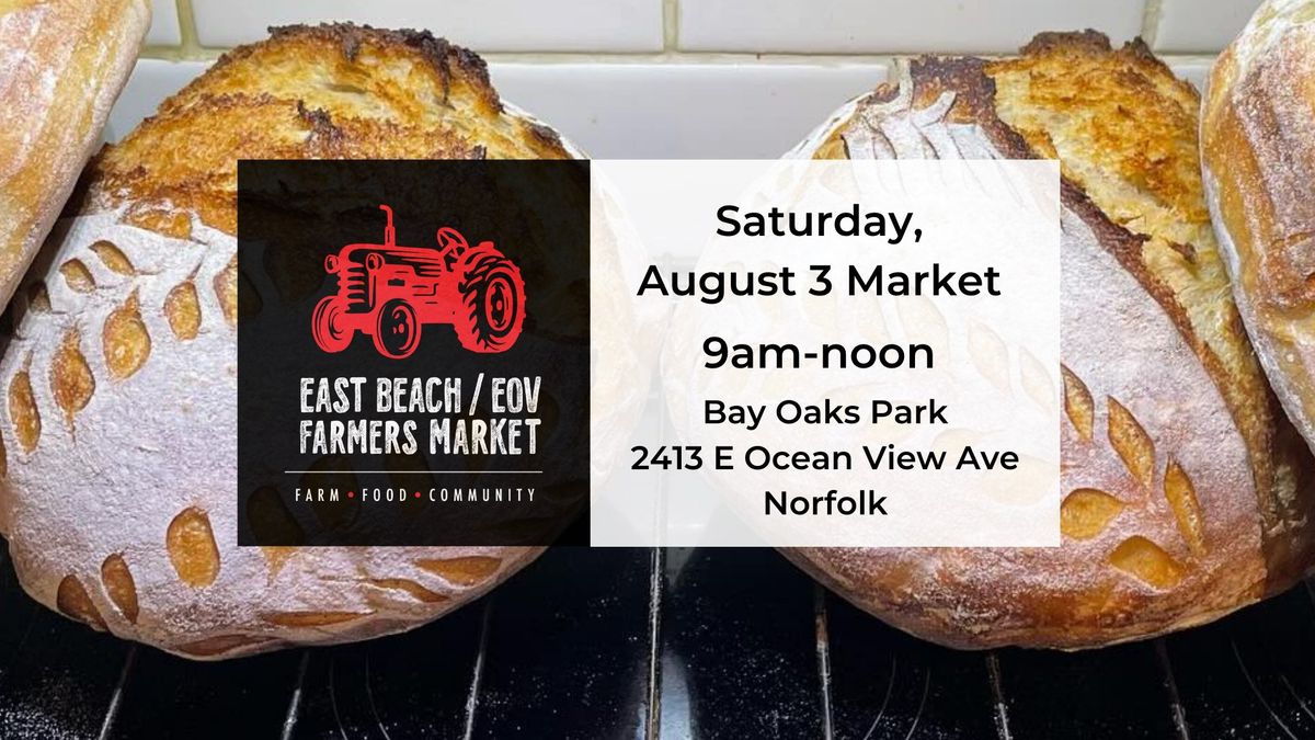 August 3 East Beach\/EOV Farmers Market