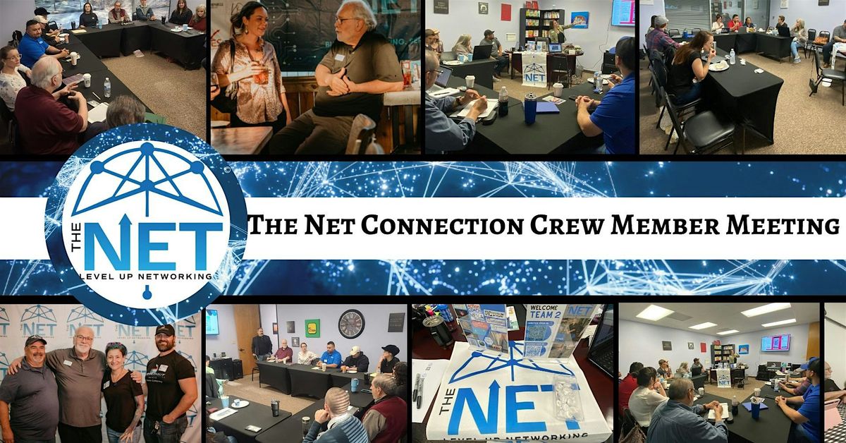 The NET Connection Crew Member Meeting