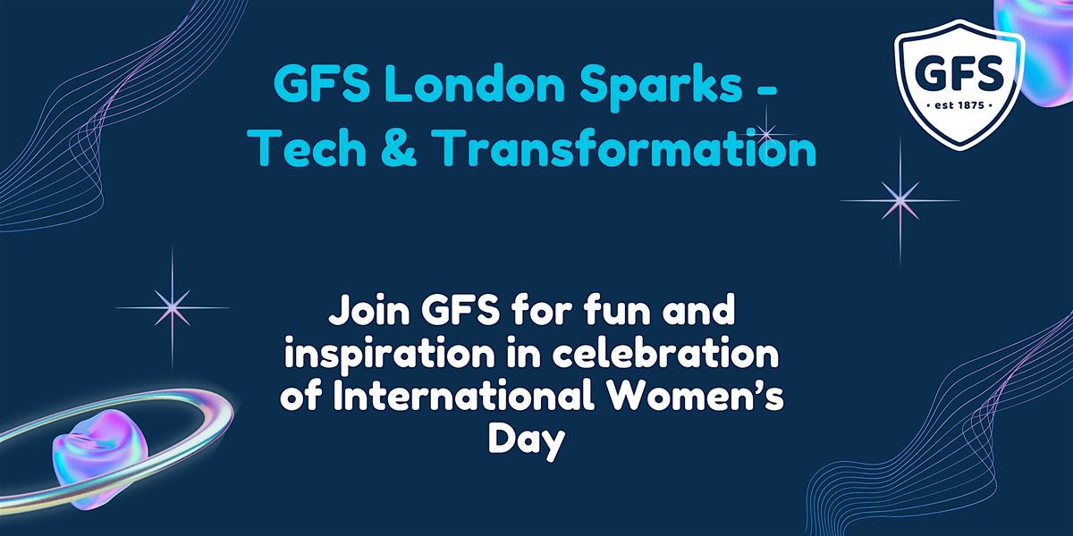 GFS London Sparks - Tech & Transformation