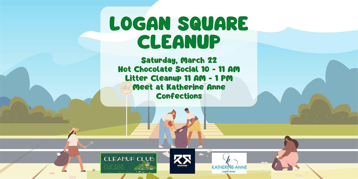 2025 Kickoff Cleanup in Logan Square with Cleanup Club!