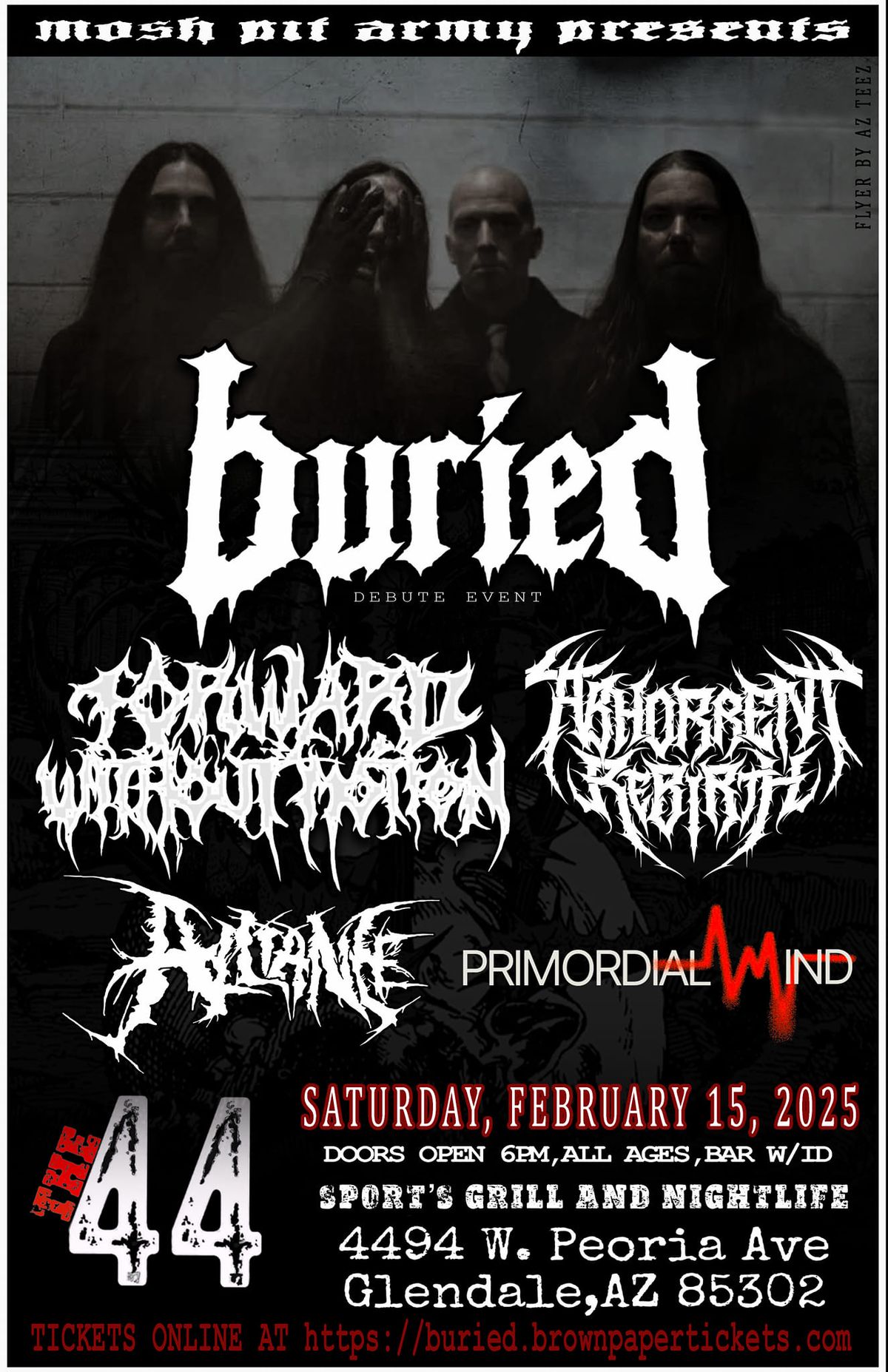 MPA Presents: BURIED, FORWARD WITHOUT MOTION, ABHORRENT REBIRTH, PRIMORDIAL MIND, & ALLIANCE! 