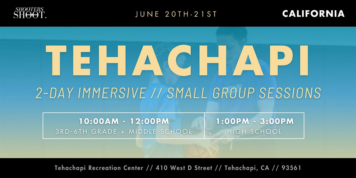 Tehachapi, CA  - Shooting Clinic