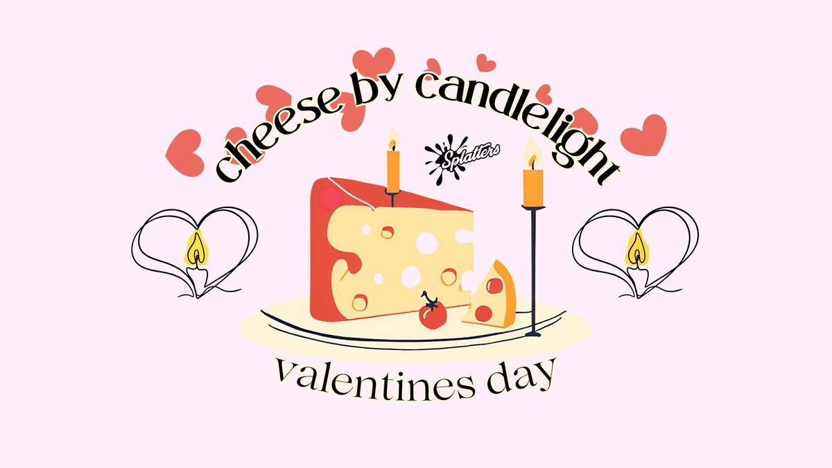 cheese by candlelight | Valentines Day | West Melbourne