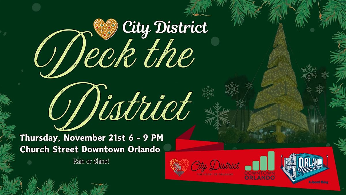 Deck the District Holiday Event