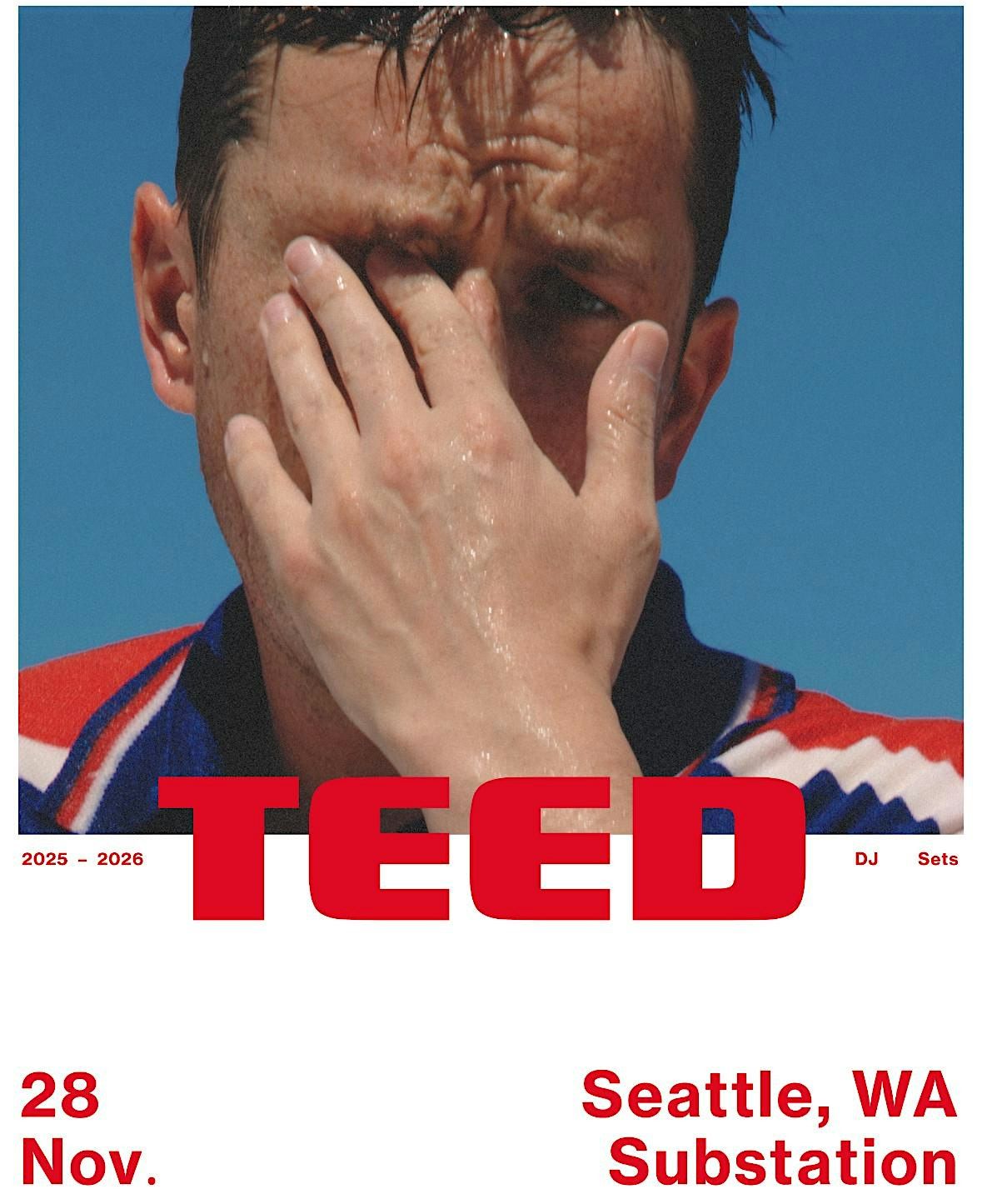 TEED: DJ Tour