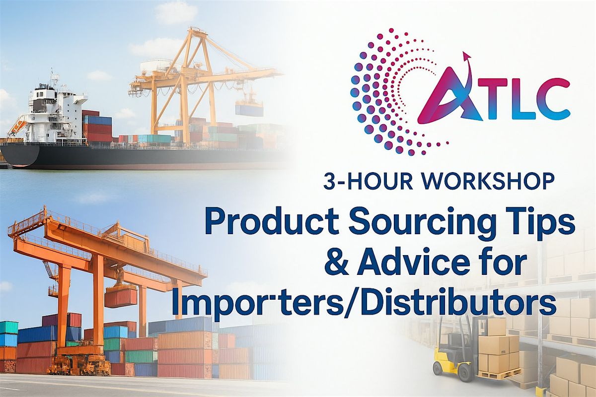 Product Sourcing Tips & Advice for Importers\/Distributors