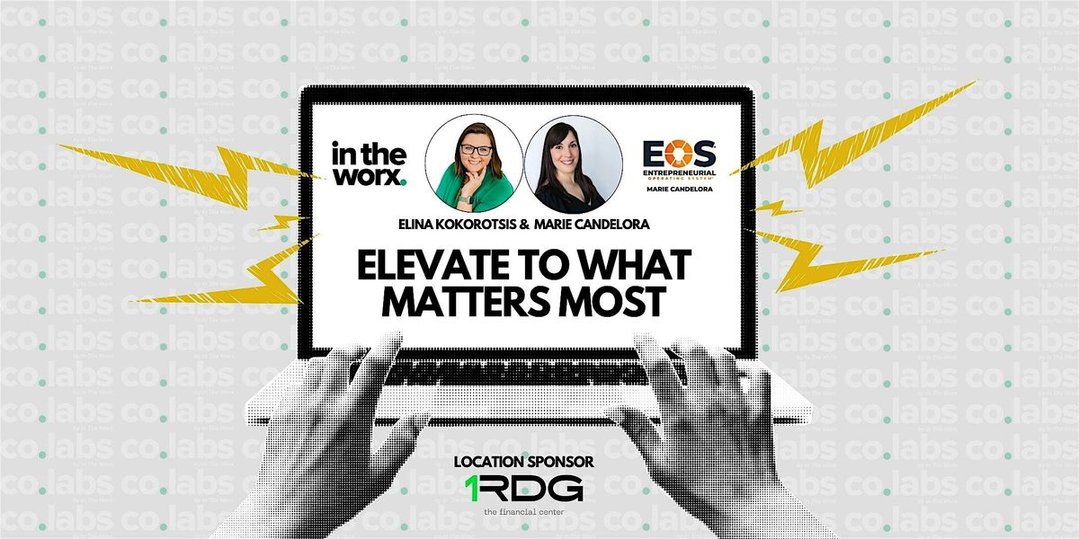 Elevate To What Matters Most: A Curated Experience