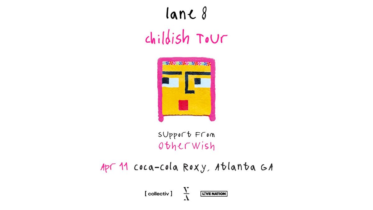 Lane 8 - Childish Tour 