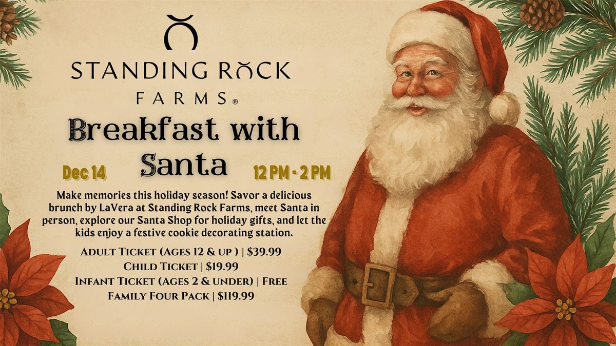 Breakfast with Santa  - Standing Rock Farms