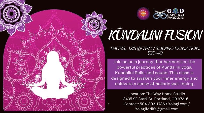 (Portland) Kundalini Fusion & Sound