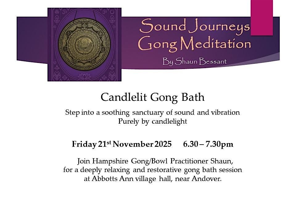 Sound Journeys Candlelit Gong Bath Meditation - 21st November