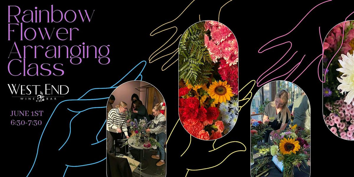 Rainbow Flower Arranging Class