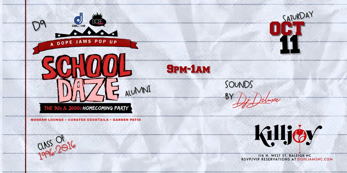 School Daze: The 90s & 2000s Homecoming Party