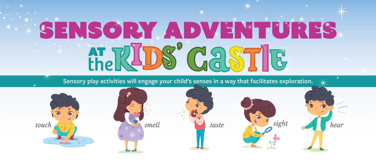 October Sensory Adventures at the Kids' Castle