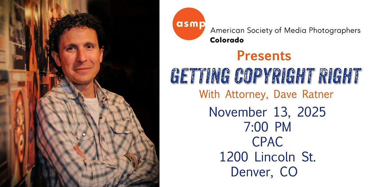 ASMP Colorado Open Aperture: Getting Copyright Right