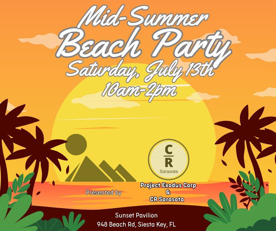 Mid Summer Beach Party