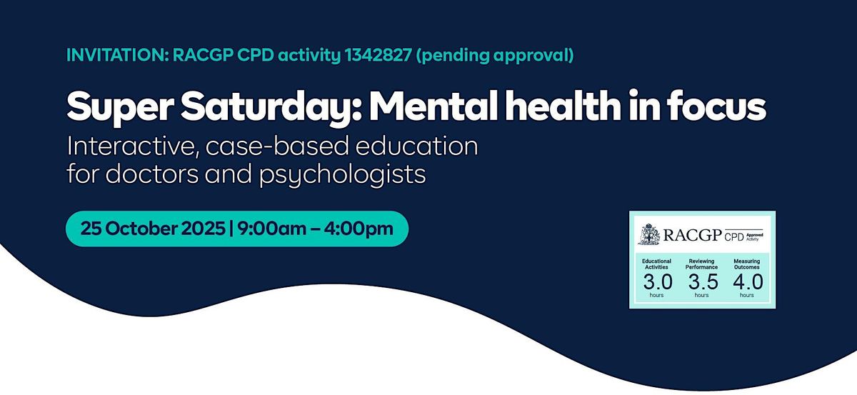 Super Saturday: Mental health in focus