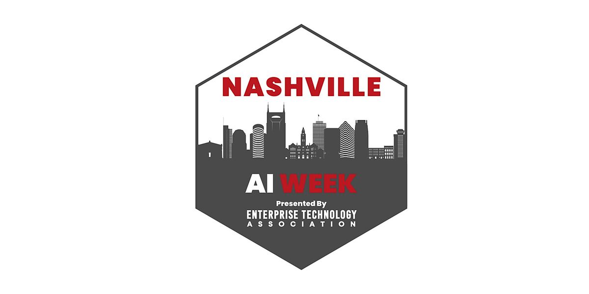 Nashville AI Week May 13-15, 2025