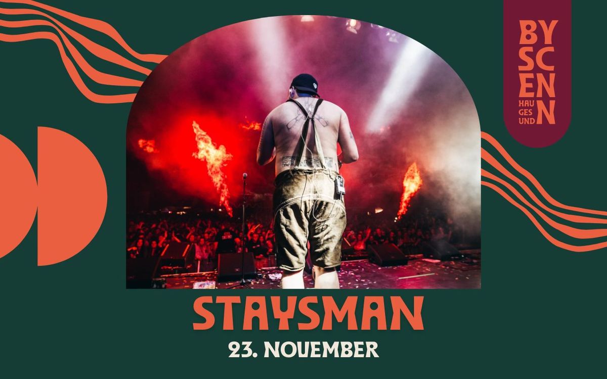 Staysman \/\/ Byscenen Haugesund