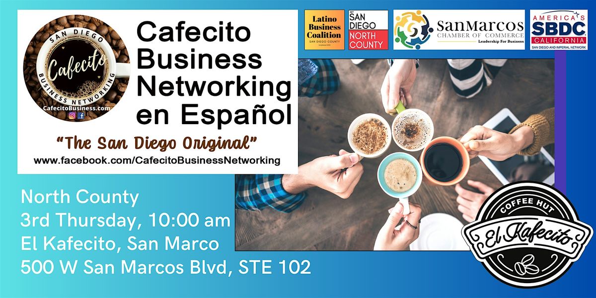 Cafecito Business Networking San Marcos  en Espa\u00f1ol