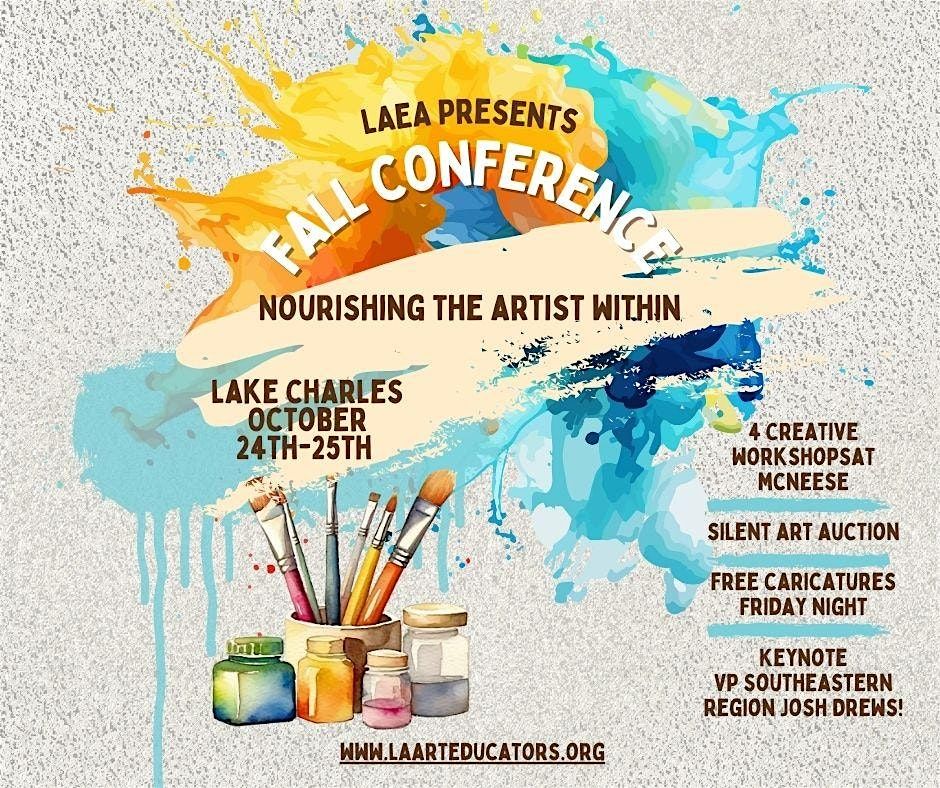 Louisiana Art Education Association Fall Conference 2025