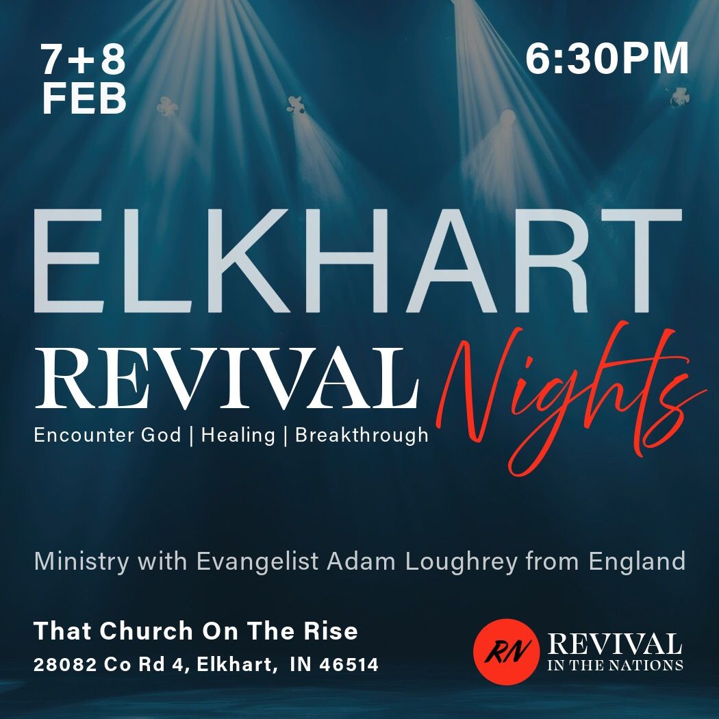 Revival Nights - Elkhart