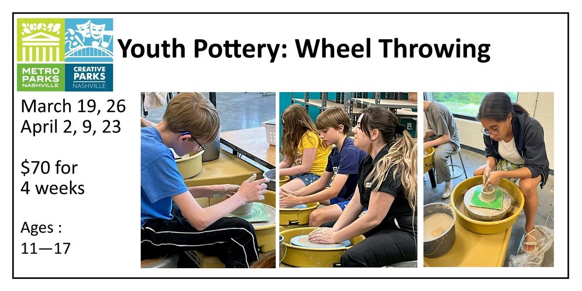 Youth Pottery: Wheel Throwing