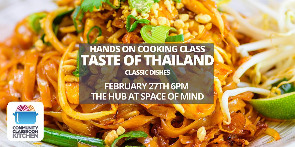 Taste of Thailand: Classic Dishes