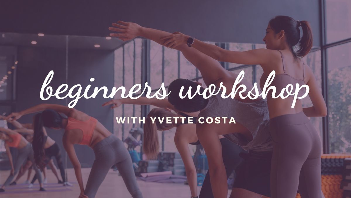 Fall Beginners Workshop w\/Yvette