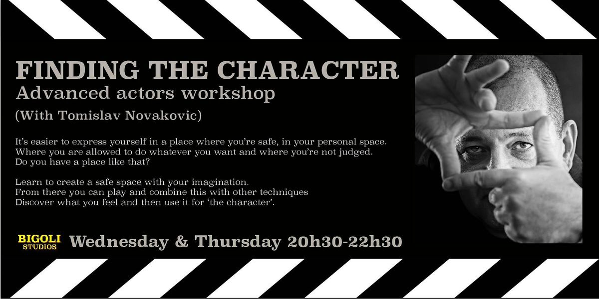 FINDING THE CHARACTER\u2029 (Weekly Wed\/Thurs) Barcelona