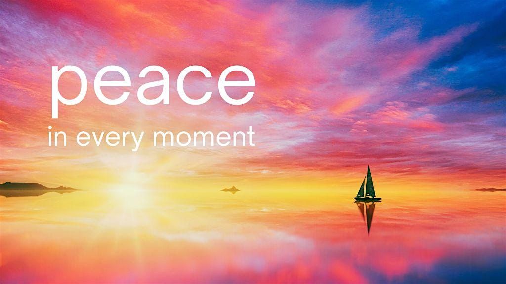 Kitchener Meditation Class - Peace in Every Moment