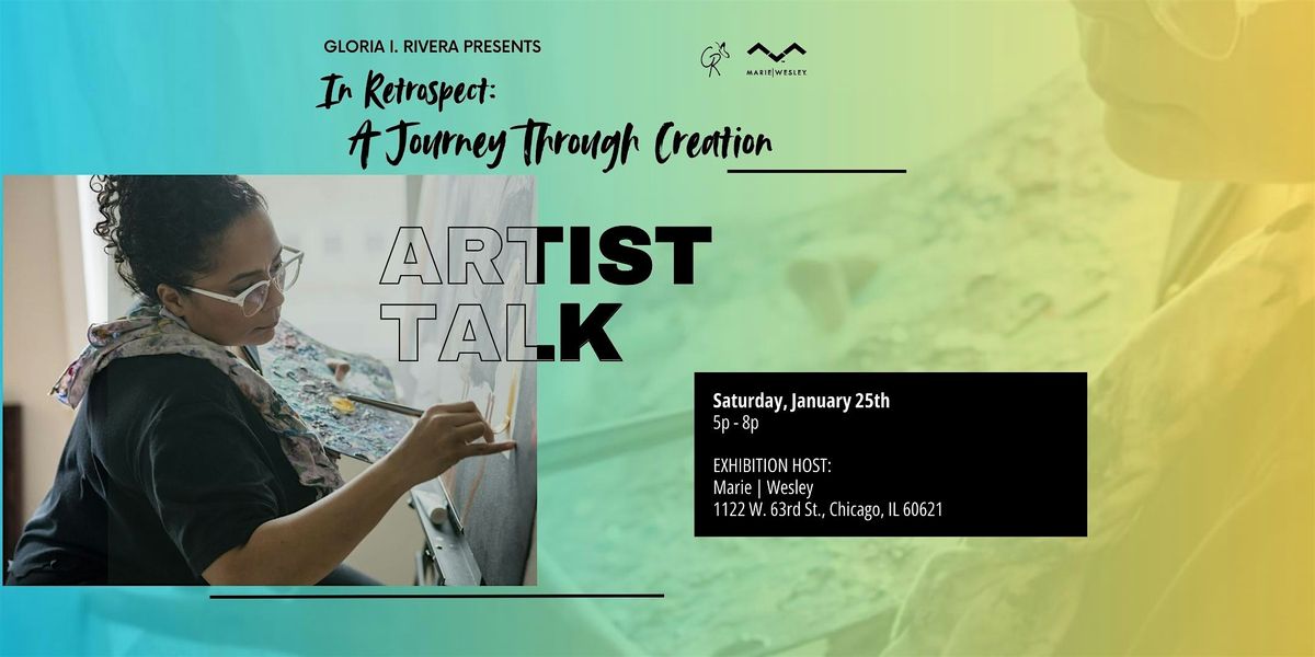 ARTIST TALK - In Retrospect