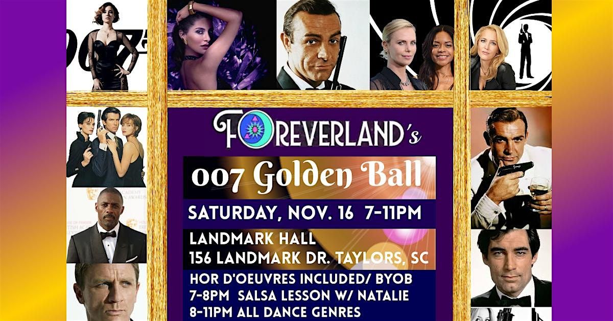 Foreverland's 007 Golden Ball - 5th Annual!