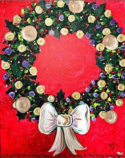 Christmas Wreath Sun December 8th 5:30pm $35