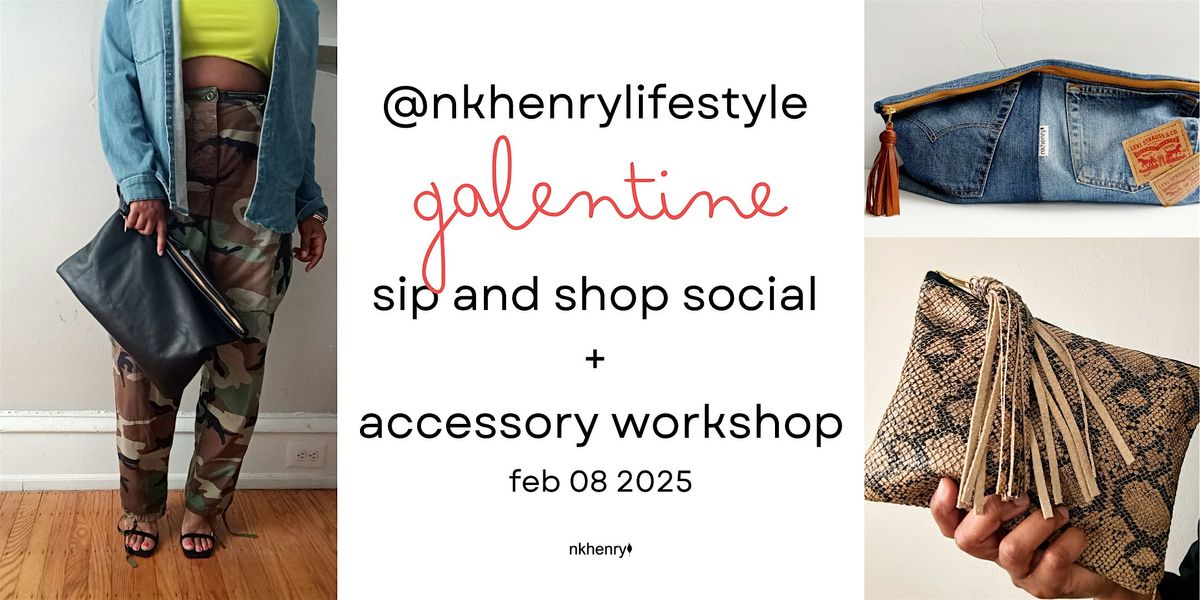 NKHenry Galentine Sip + Shop Social