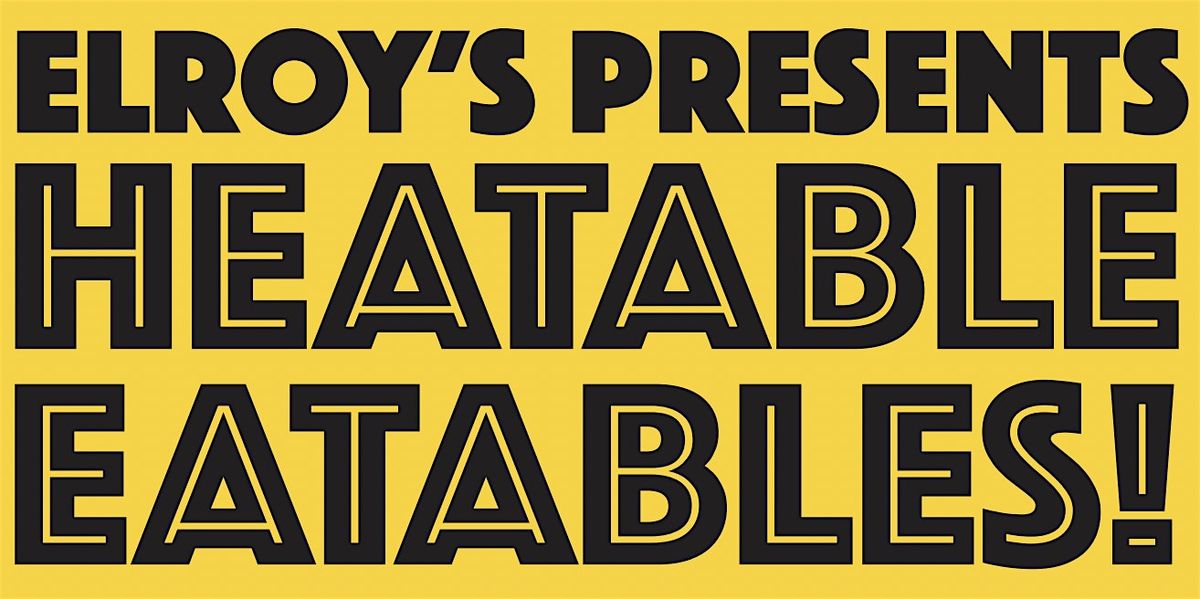 Heatable Eatables - Bringing on the Bayou!