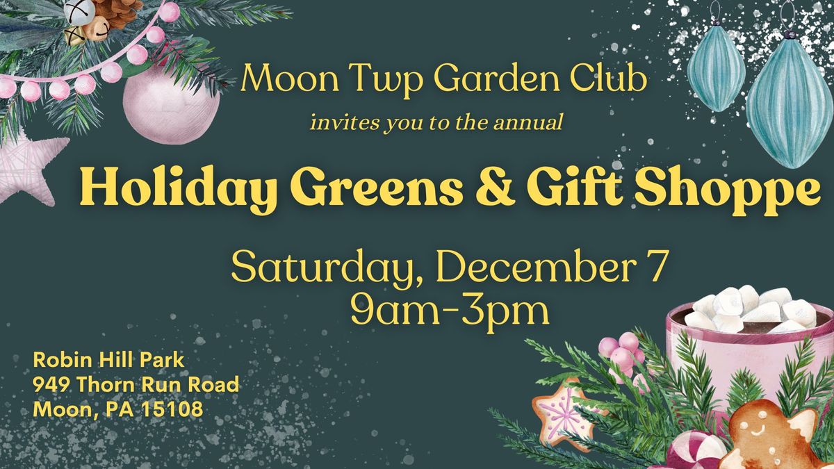 Moon Twp Garden Club Holiday Greens & Gifts Shoppe