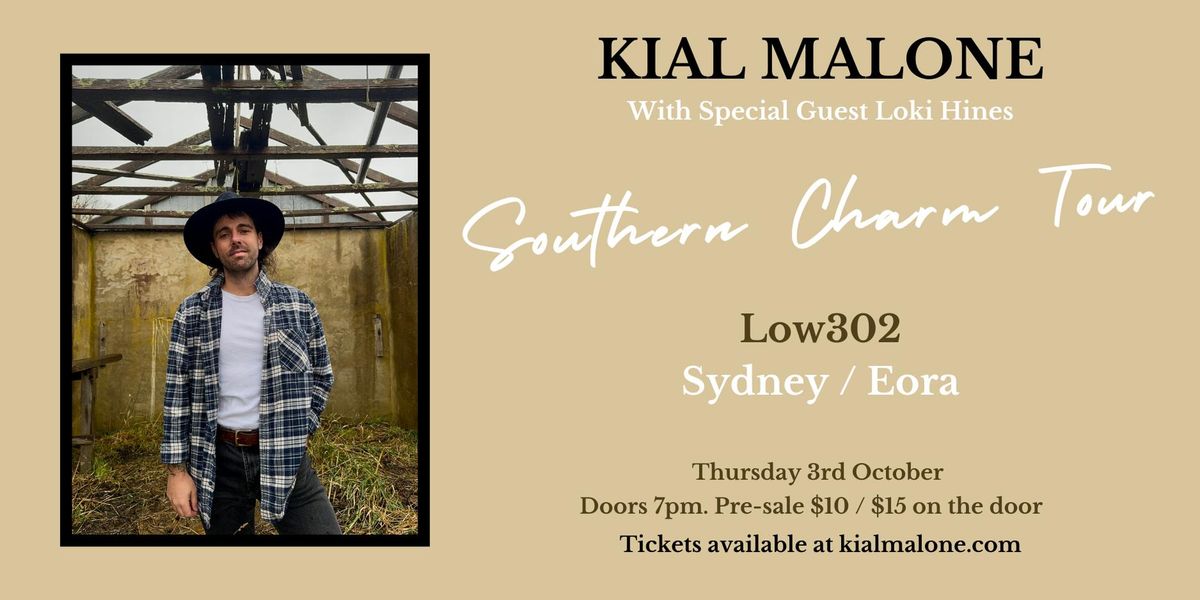 Kial Malone "Southern Charm Tour" - Low302, Sydney