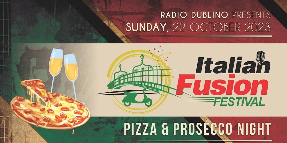 Italian Fusion Festival | Pizza & Prosecco Night