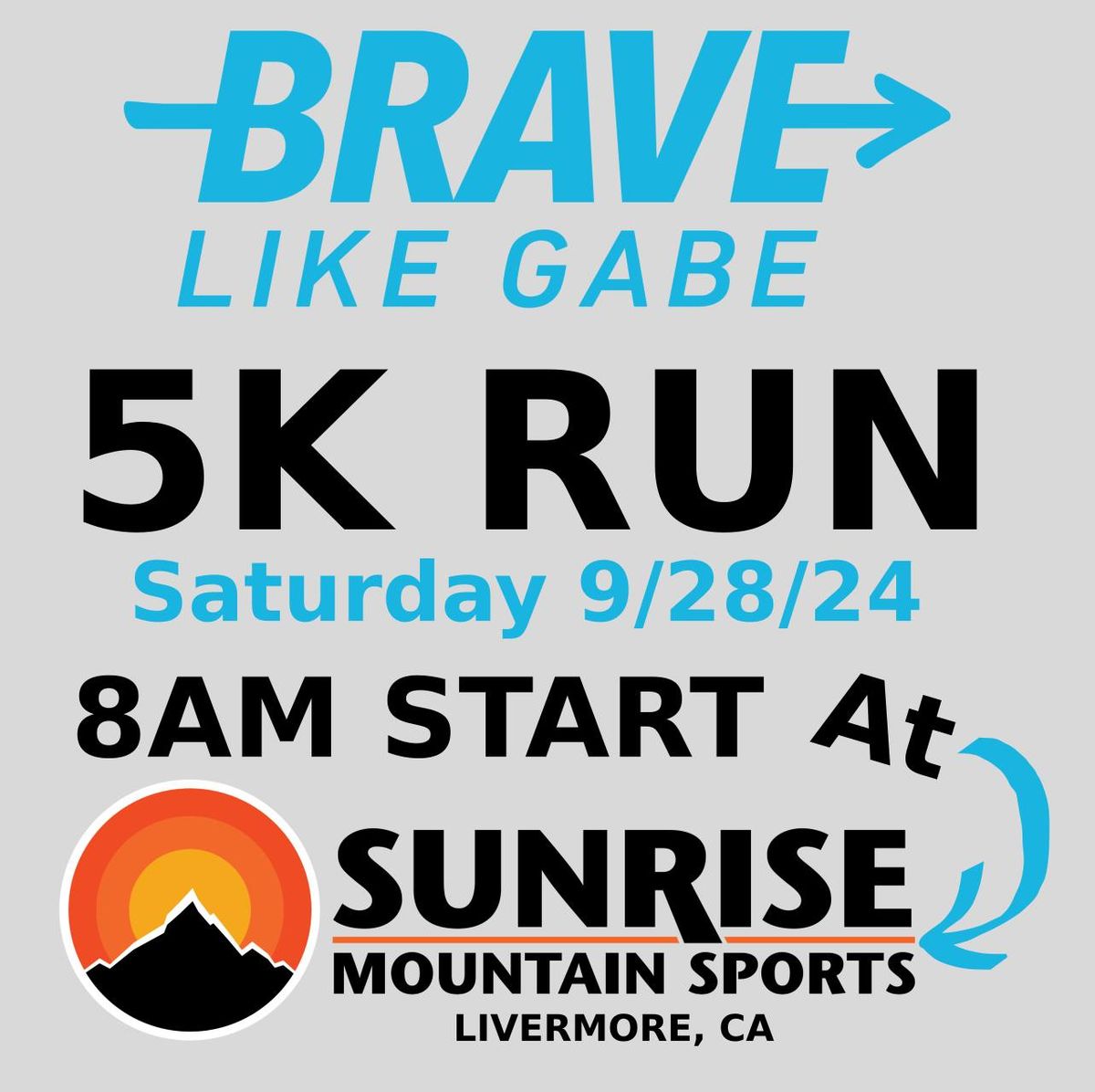 Brave Like Gabe -- 5K Fundraiser